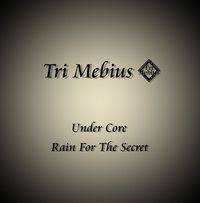Tri Mebius : Under Core - Rain for the Secret